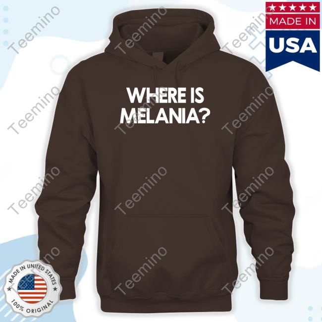 Yourbluechannel Where Is Melania Tee Shirt