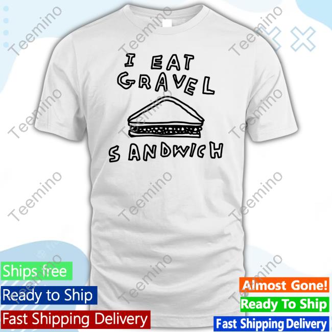 Zoebread Merch I Hate Gravel Sandwich T-Shirt