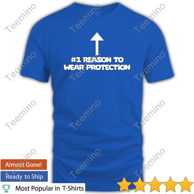 #1 Reason To Wear Protection Crewneck Sweatshirt